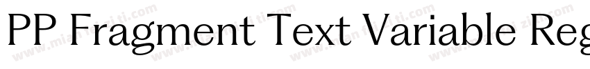 PP Fragment Text Variable Regular字体转换